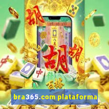 bra365.com plataforma